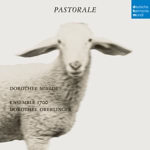 Pastorale - Dorothee Oberlinger