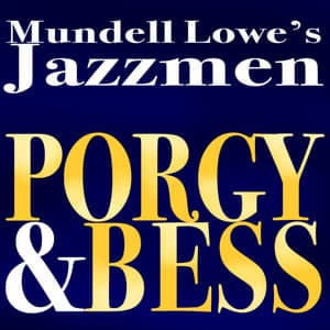 Porgy and Bess - Mundell Lowe