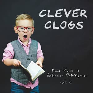 Clever Clogs: Piano Music to Enhance Intelligence - Sleeping Little Lions