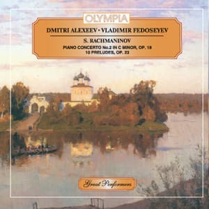 Rachmaninoff: Piano Concerto No. 2 & 10 Preludes - Sergei Rachmaninoff