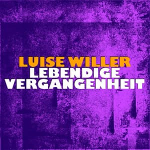 Lebendige Vergangenheit - Giuseppe Verdi
