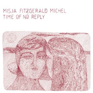 Time of No Reply - Misja Fitzgerald Michel