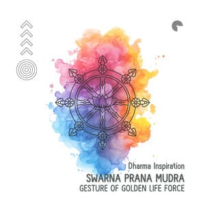 Swarna Prana Mudra - Gesture of Golden Life Force - Relaxation, Meditation, Yoga Music