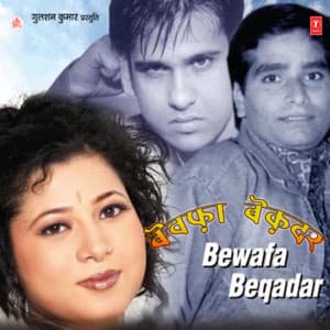 Bewafa Beqadar - Indrani Sharma