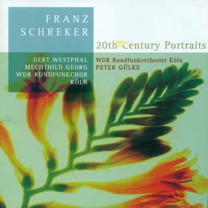 Schreker, F.: 5 Gesange / Ein Tanzpiel / Festwalzer Und Walzerintermezzo / Schwanensang / Fagea - Franz Schreker