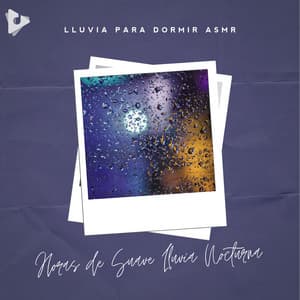 Horas de Suave Lluvia Nocturna - Lluvia para Dormir ASMR