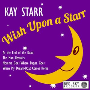 Wish Upon a Starr - Kay Starr