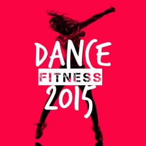 Dance Fitness 2015 - Dance Fitness