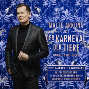 Der Karneval der Tiere - Malte Arkona
