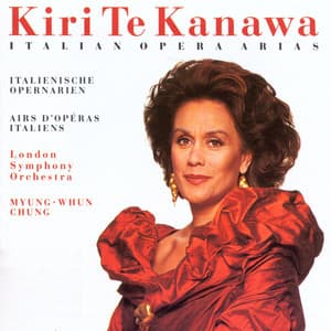 Italian Opera Arias - Kiri Te Kanawa