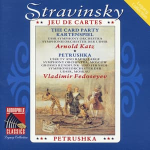 Stravinsky: Jeu de cartes - Petrushka - Igor Stravinsky