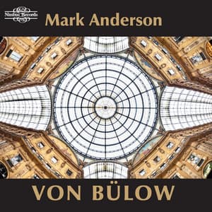 Von Bülow: Piano Music - Hans von Bülow