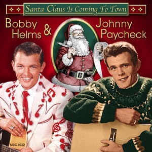 Santa Claus Is Coming To Town - Bobby Helms