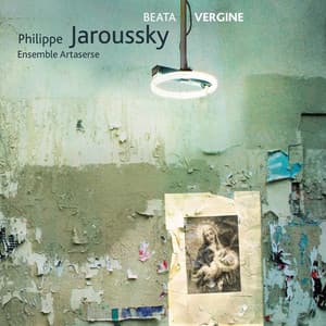 Beata Vergine - Philippe Jaroussky