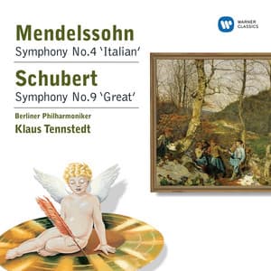Mendelssohn: Symphony No. 4 "Italian" - Schubert: Symphony No. 9 "Great" - Klaus Tennstedt