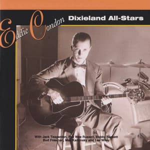 Dixieland All-Stars 1939-1946 - Eddie Condon