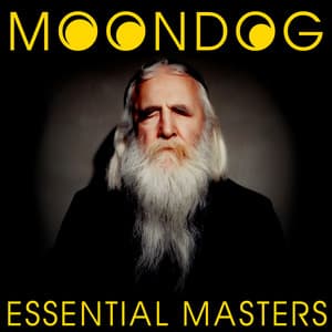 Essential Masters - Moondog