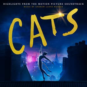 Cats: Highlights From The Motion Picture Soundtrack - Andrew Lloyd Webber