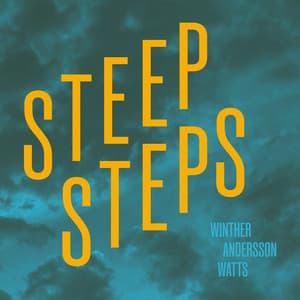 Steep Steps - Carl Winther