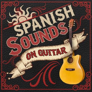 Spanish Sounds on Guitar - Rumbas de España