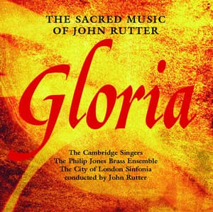 Gloria - The Sacred Music Of John Rutter - John Rutter