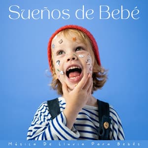 Sueños De Bebé: Música De Lluvia Para Bebés - Sonidos de lluvia ACE