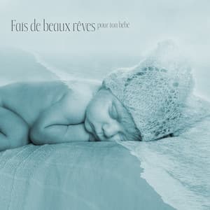 Fais de beaux rêves pour ton bébé: Musique de fond de piano pour calmer votre bébé - Jazz douce musique d'ambiance