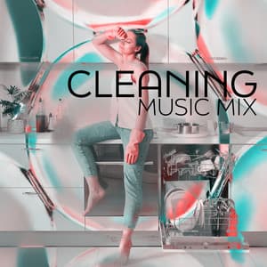 Cleaning Music Mix: Best Chillout Vibes for Housework Motivation, Cleaning Your Room - Housework Happy Music Zone