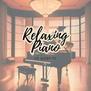 Relaxing Piano to Sleep to - Saint Nick