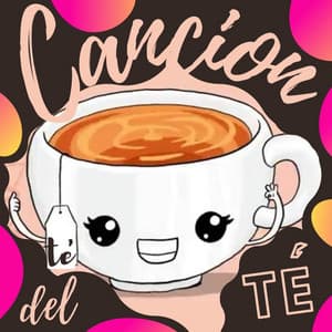 Canción De Tomar El Te - La Vaca Lola La Vaca Lola