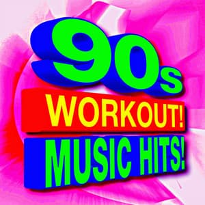 90s Workout! Music Hits! - Workout Buddy
