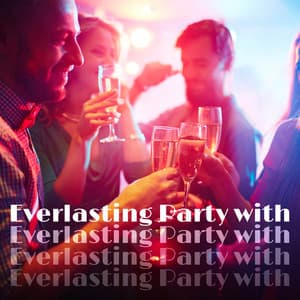 Everlasting Party with Amazing Jazz - Jazzy City Musique Expert