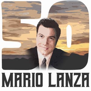50 Hits of Mario Lanza - Mario Lanza