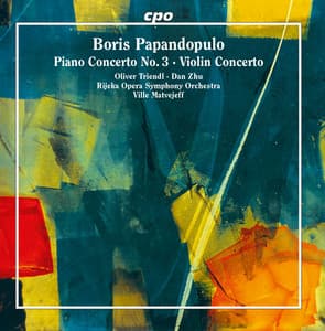 Papandopulo: Piano Concerto No. 3 & Violin Concerto - Boris Papandopulo