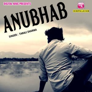 Anubhab - Tarali Sarma