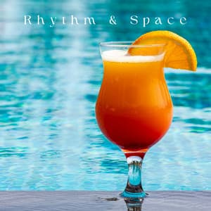 Rhythm & Space - Chillout Lounge Music