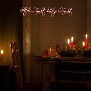 Stille Nacht, heilige Nacht - Weihnachtsmusik