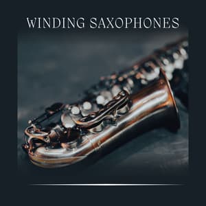 Winding Saxophones - Study Jazz