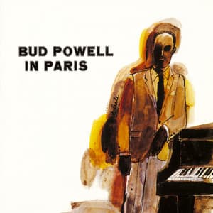 Bud Powell In Paris - Bud Powell