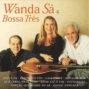 Wanda Sá & Bossa Três - Wanda Sá
