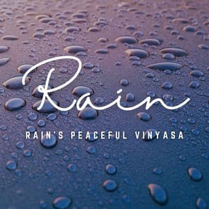 Rainfall Harmony: Yoga Flow with Nature's Rhythms - Nature Lab