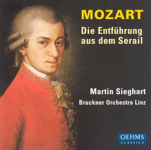 Mozart: Die entfuhrung Aus Dem Serail - Wolfgang Amadeus Mozart