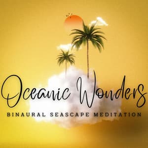 Ambient Oceanic Wonders: Binaural Soundscapes for Nature - Beach Wave Explosion