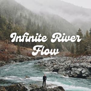 Infinite River Flow - Massage