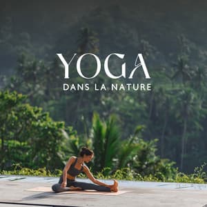 Yoga dans la nature: Détente et paix intérieure - Espace détente