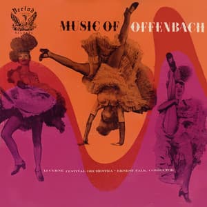 Music Of Offenbach - Jacques Offenbach