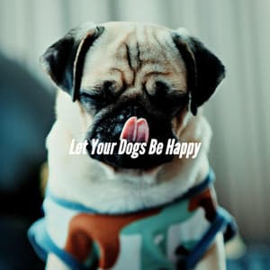 Let Your Dogs Be Happy - Happy Calm Jazz for Dogs