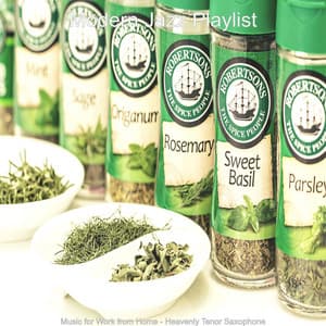 Music for Work from Home - Heavenly Tenor Saxophone - Modern Jazz Playlist