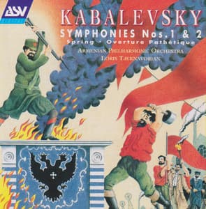 Kabalevsky: Symphonies 1 & 2 - Dmitry Kabalevsky