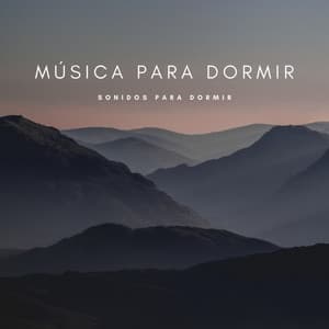 Música Para Dormir: Sonidos Para Dormir - Música Para Bebés Felices